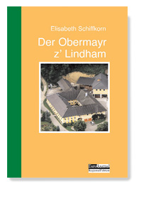 Der Obermayr z Lindham