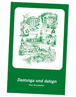 Dastunga und dalogn